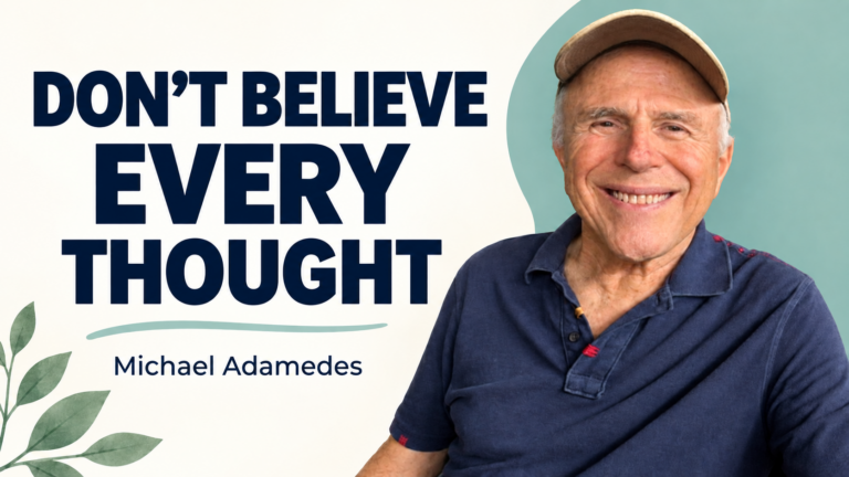 Present Moment Awareness — Michael Adamedes